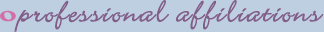 proffessional affiliations